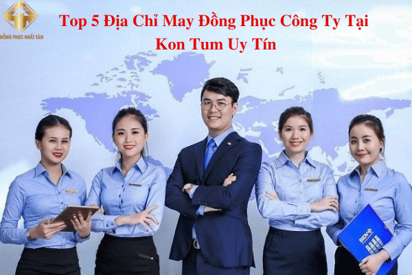 May Dong Phuc Cong Ty Tai Kon Tum.